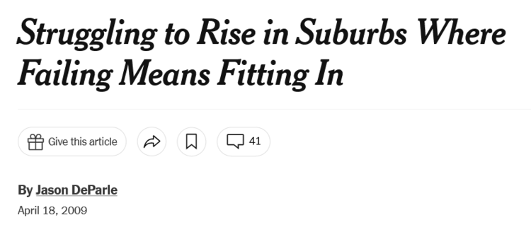 Screenshot_2022-06-08_at_12-21-58_Struggling_to_Rise_in_Suburbs_Where_Failing_Means_Fitting_In__Published_2009_