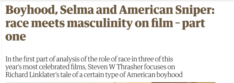 Boyhood__Selma_and_American_Sniper_race_meets_masculinity_on_film___part_one