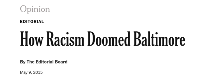 Opinion_How_Racism_Doomed_Baltimore__Published_2015_